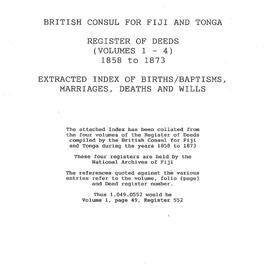British Consul for Fiji and Tonga Register of Deeds